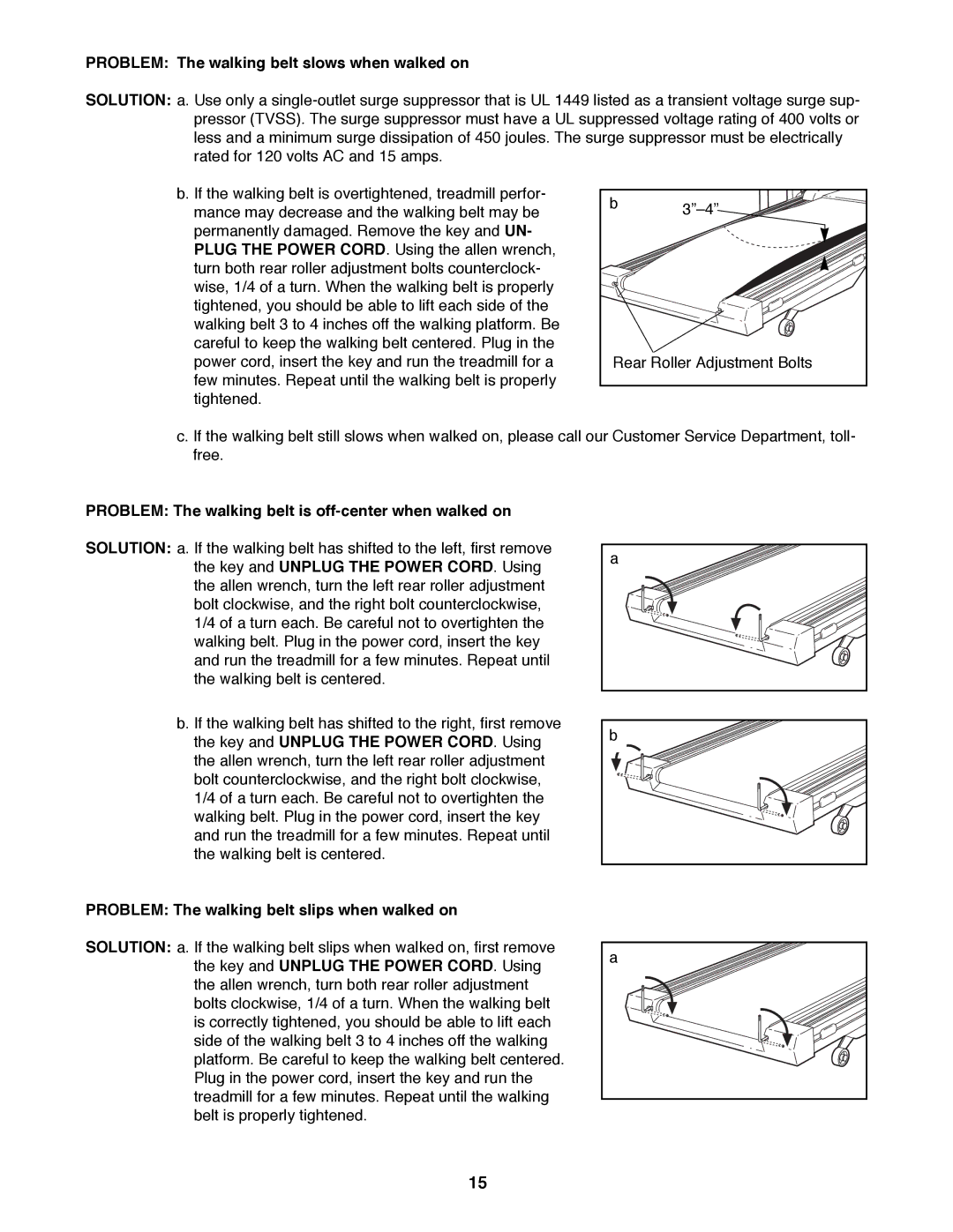 ProForm 831.297890 Problem The walking belt slows when walked on, Problem The walking belt is off-center when walked on 