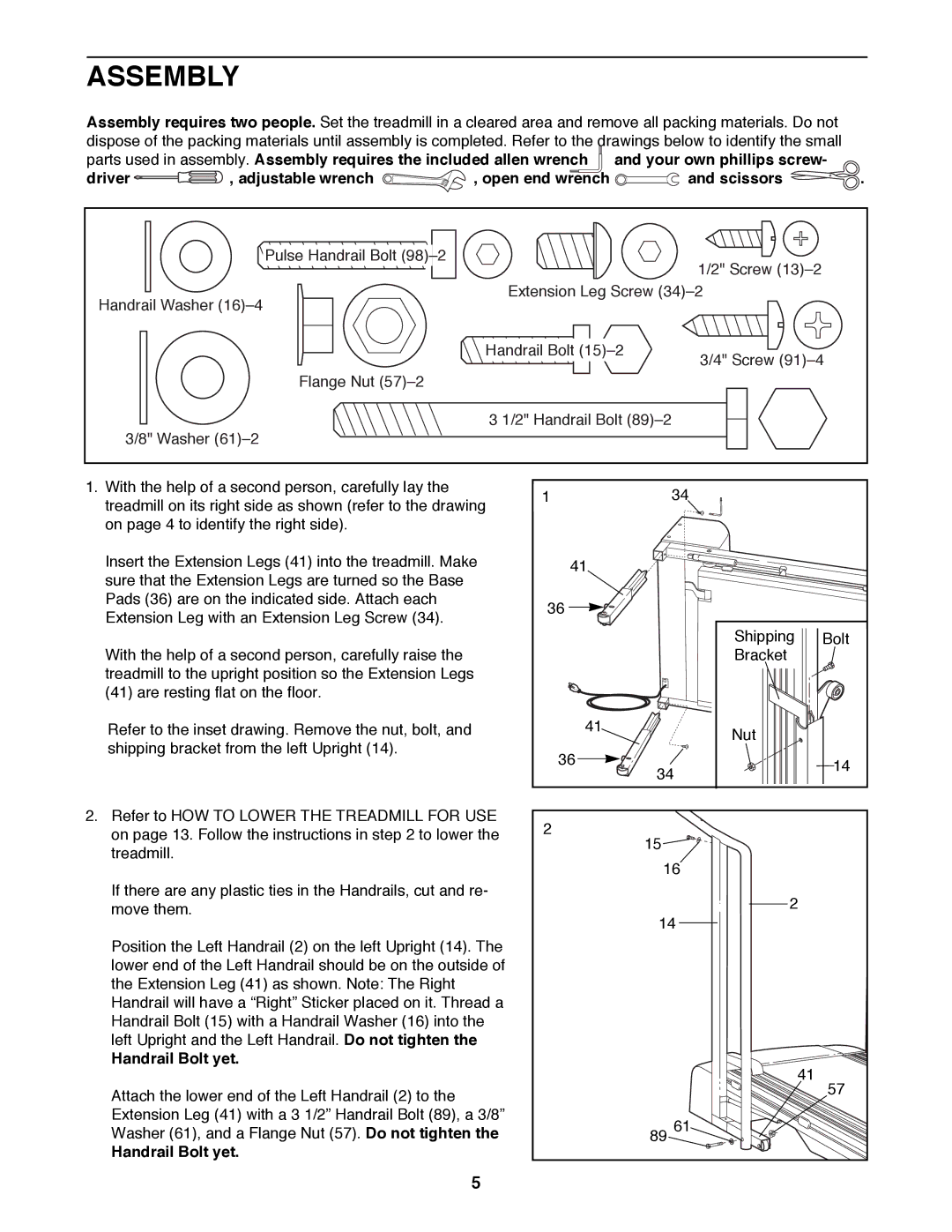 ProForm 831.297890 user manual Assembly, Handrail Bolt yet 