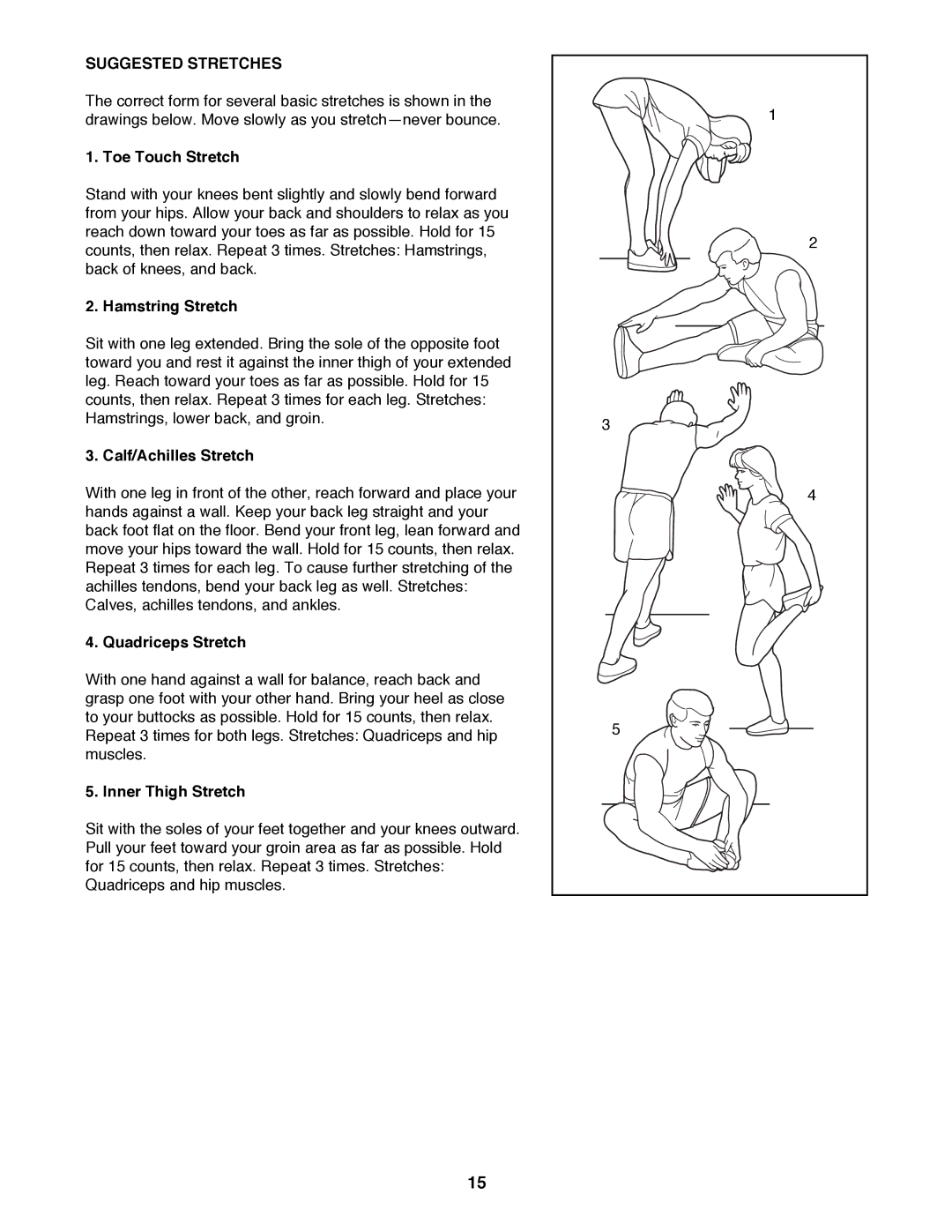 ProForm 831.297950 user manual Suggested Stretches 