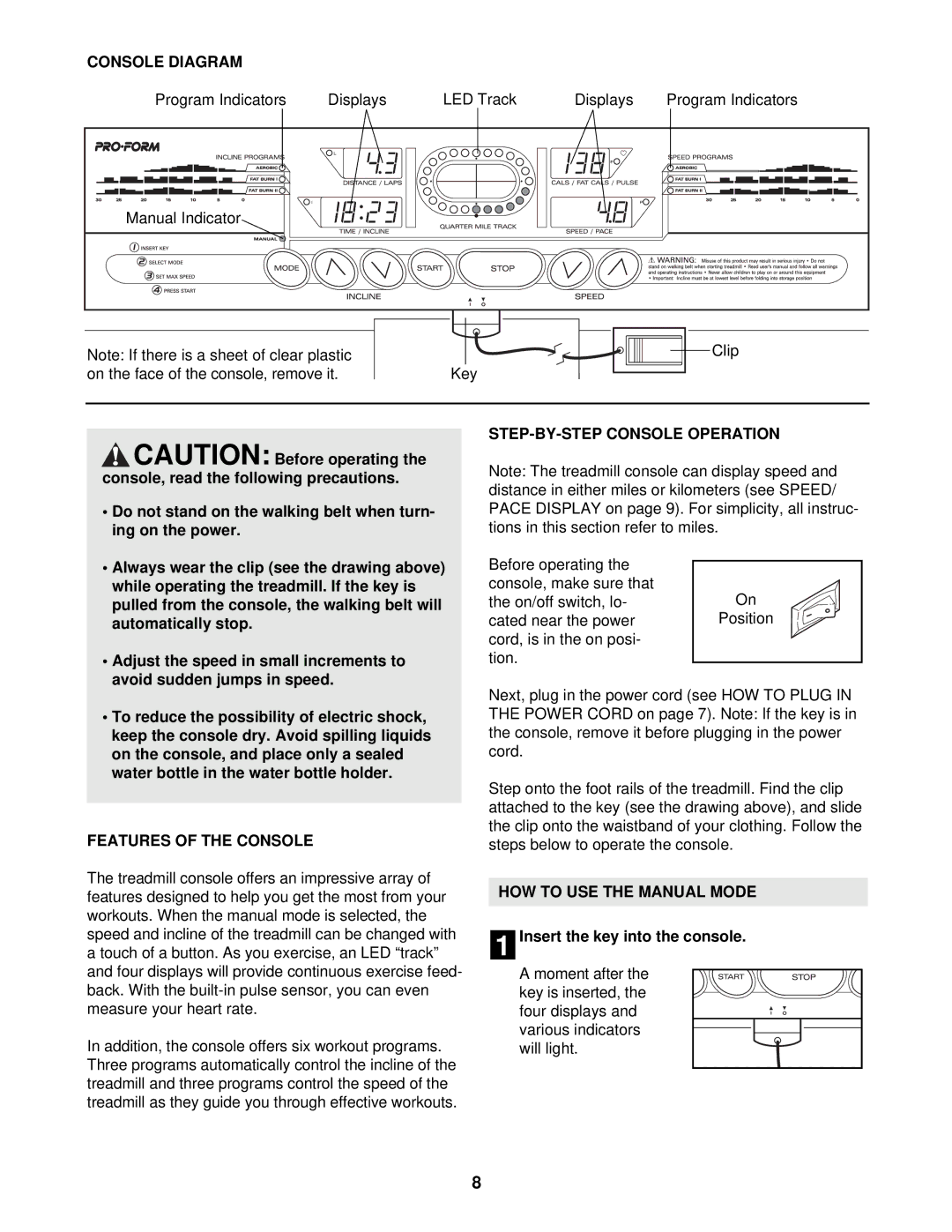 ProForm 831.297980 Console Diagram, Features of the Console, STEP-BY-STEP Console Operation, HOW to USE the Manual Mode 