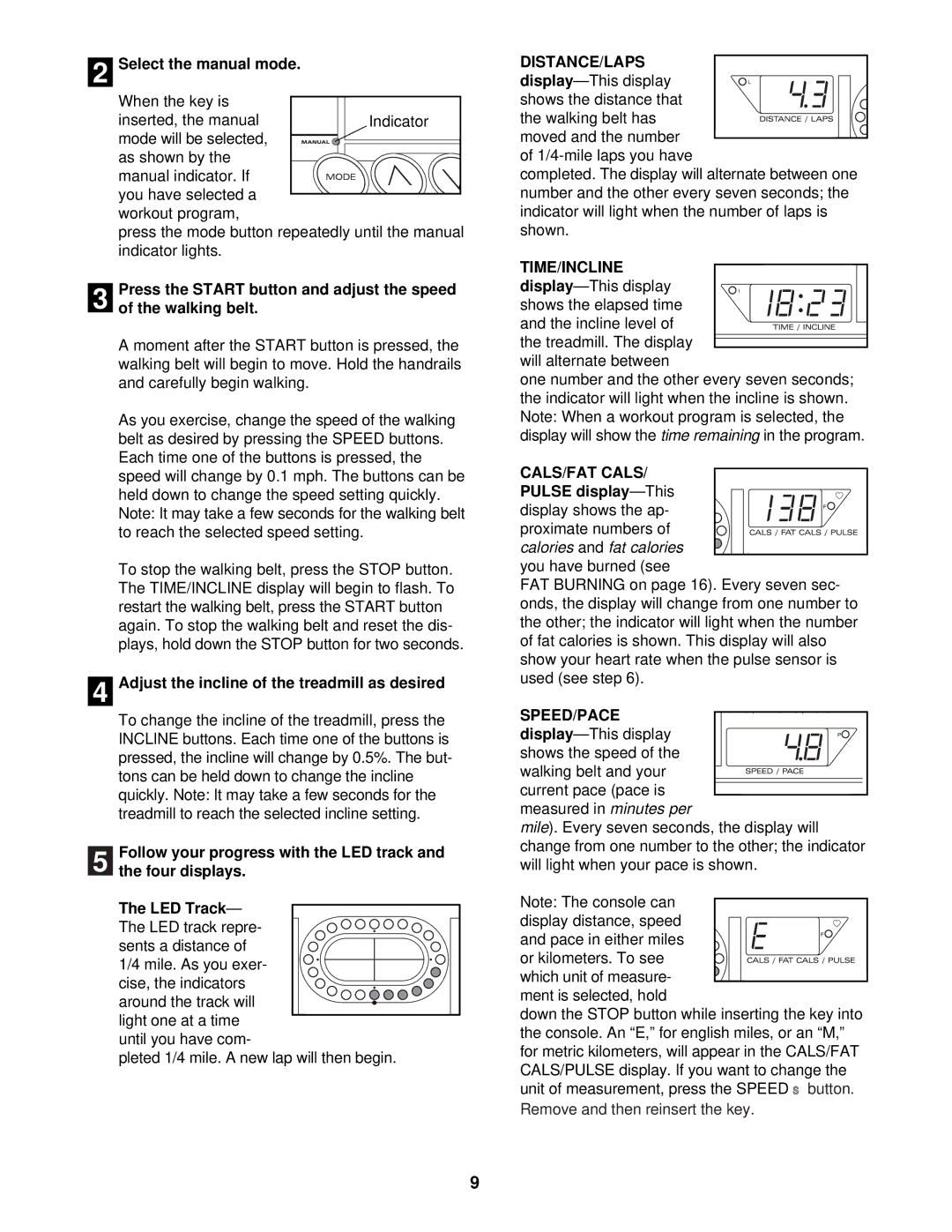 ProForm 831.297980 Select the manual mode, Press the Start button and adjust the speed Walking belt, Distance/Laps 