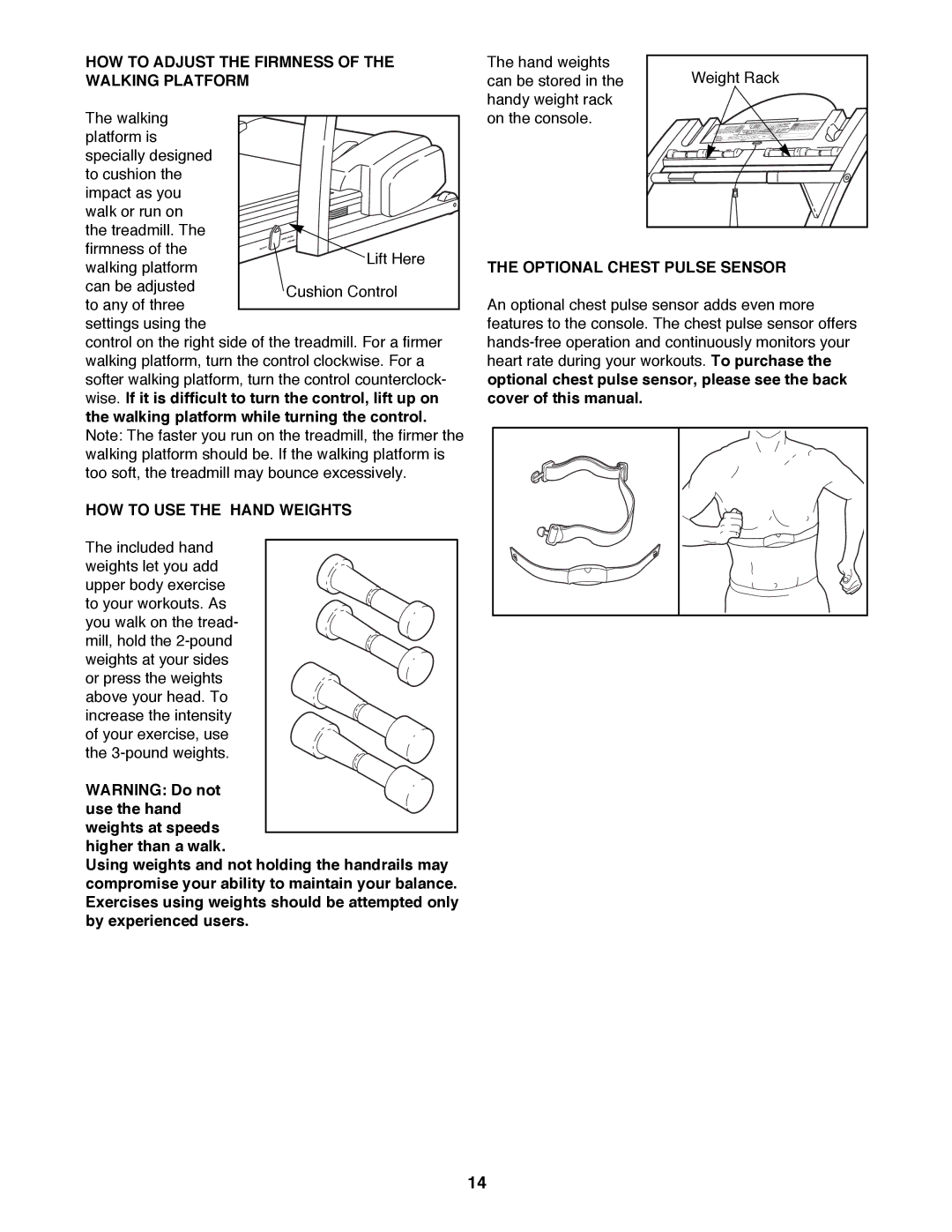 ProForm 831.297990 user manual HOW to Adjust the Firmness of the Walking Platform, HOW to USE the Hand Weights 