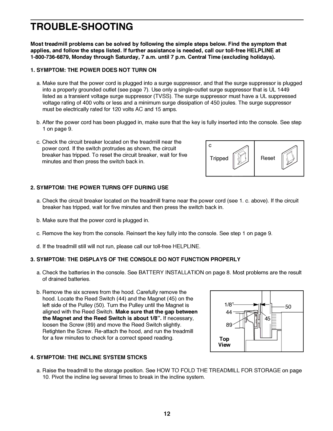 ProForm 831.298060 Trouble-Shooting, Symptom the Power does not Turn on, Symptom the Power Turns OFF During USE, Top 