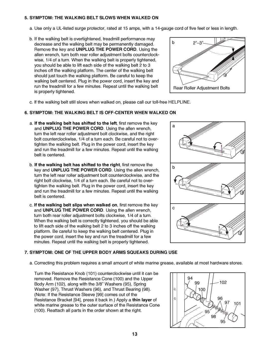 ProForm 831.298060 Symptom the Walking Belt Slows When Walked on, Symptom the Walking Belt is OFF-CENTER When Walked on 