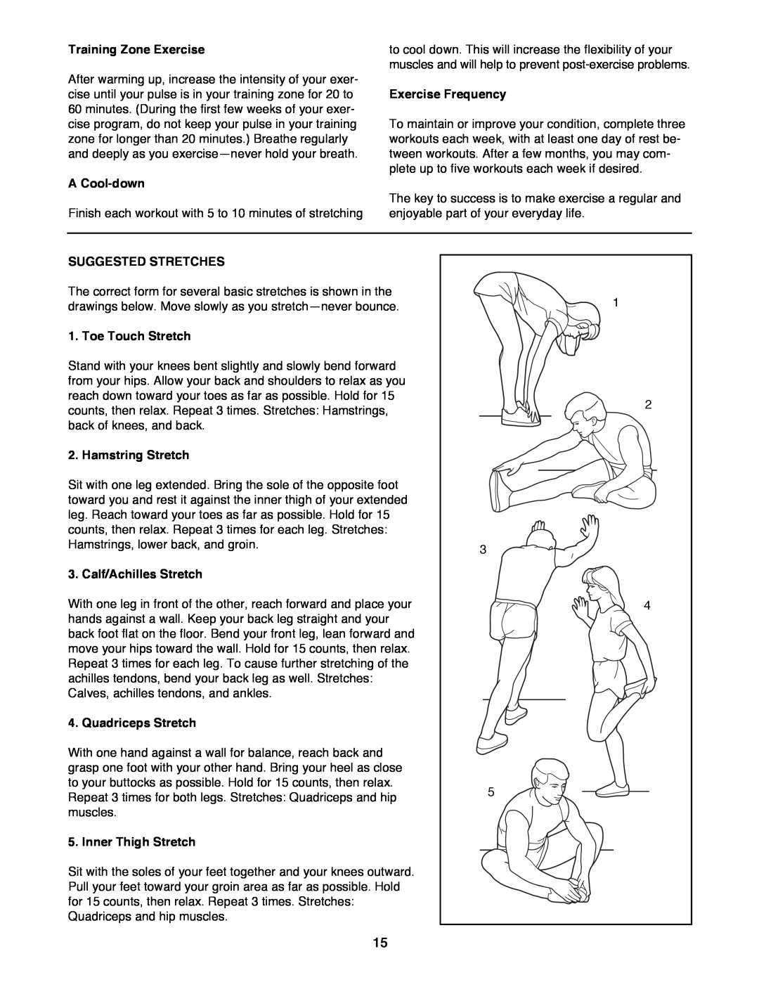 ProForm 831.298061 Training Zone Exercise, A Cool-down, Exercise Frequency, Suggested Stretches, Toe Touch Stretch 