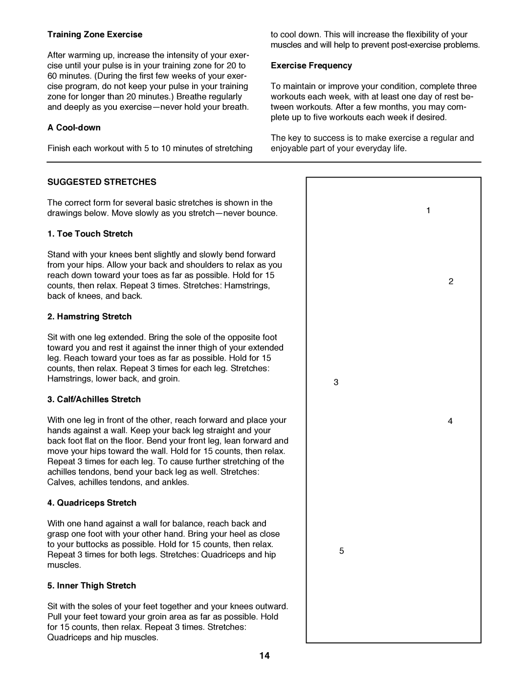 ProForm 831.298071 user manual Suggested Stretches 