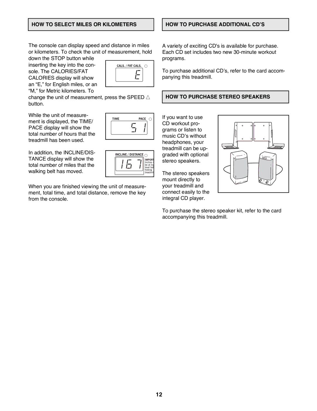 ProForm 831.298300 user manual HOW to Purchase Stereo Speakers 