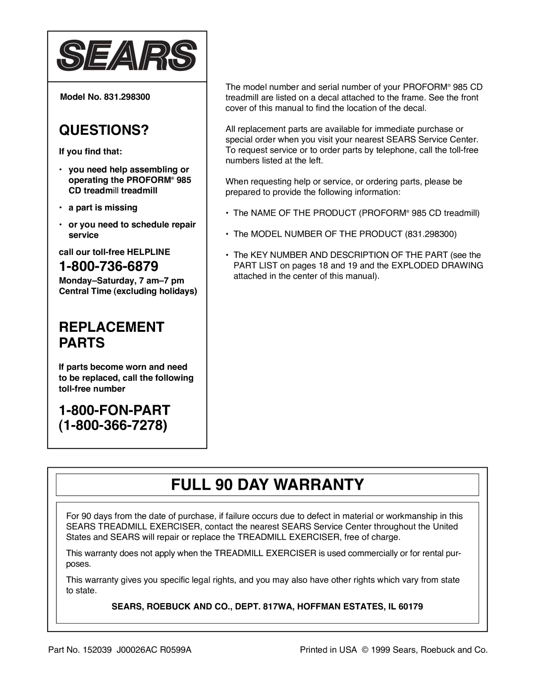 ProForm 831.298300 user manual Full 90 DAY Warranty, Model No, SEARS, Roebuck and CO., Dept WA, Hoffman ESTATES, IL 