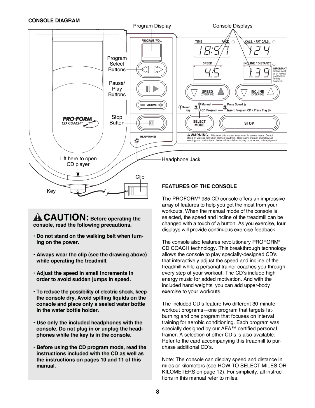 ProForm 831.298300 user manual Console Diagram, Features of the Console 