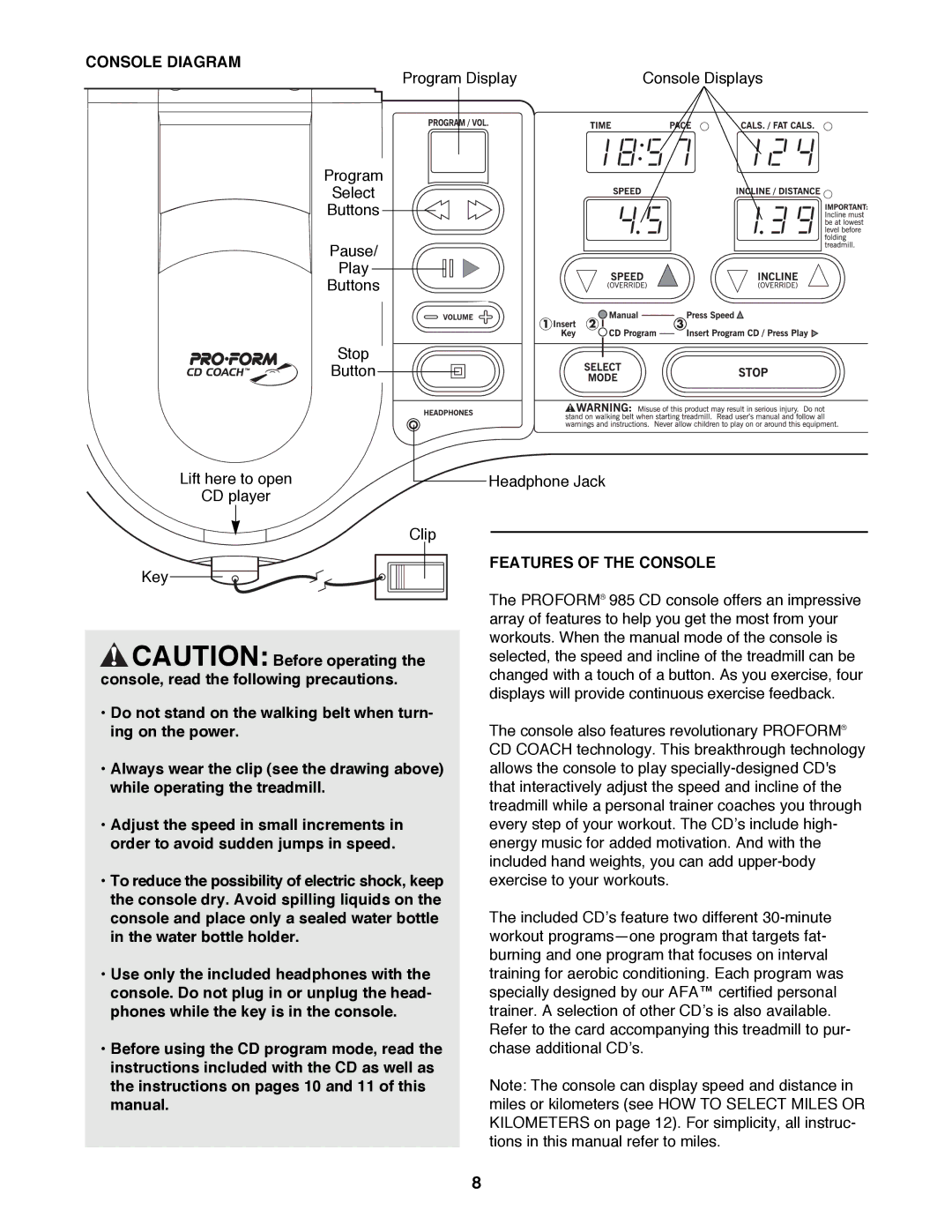 ProForm 831.298301 user manual Console Diagram, Features of the Console 