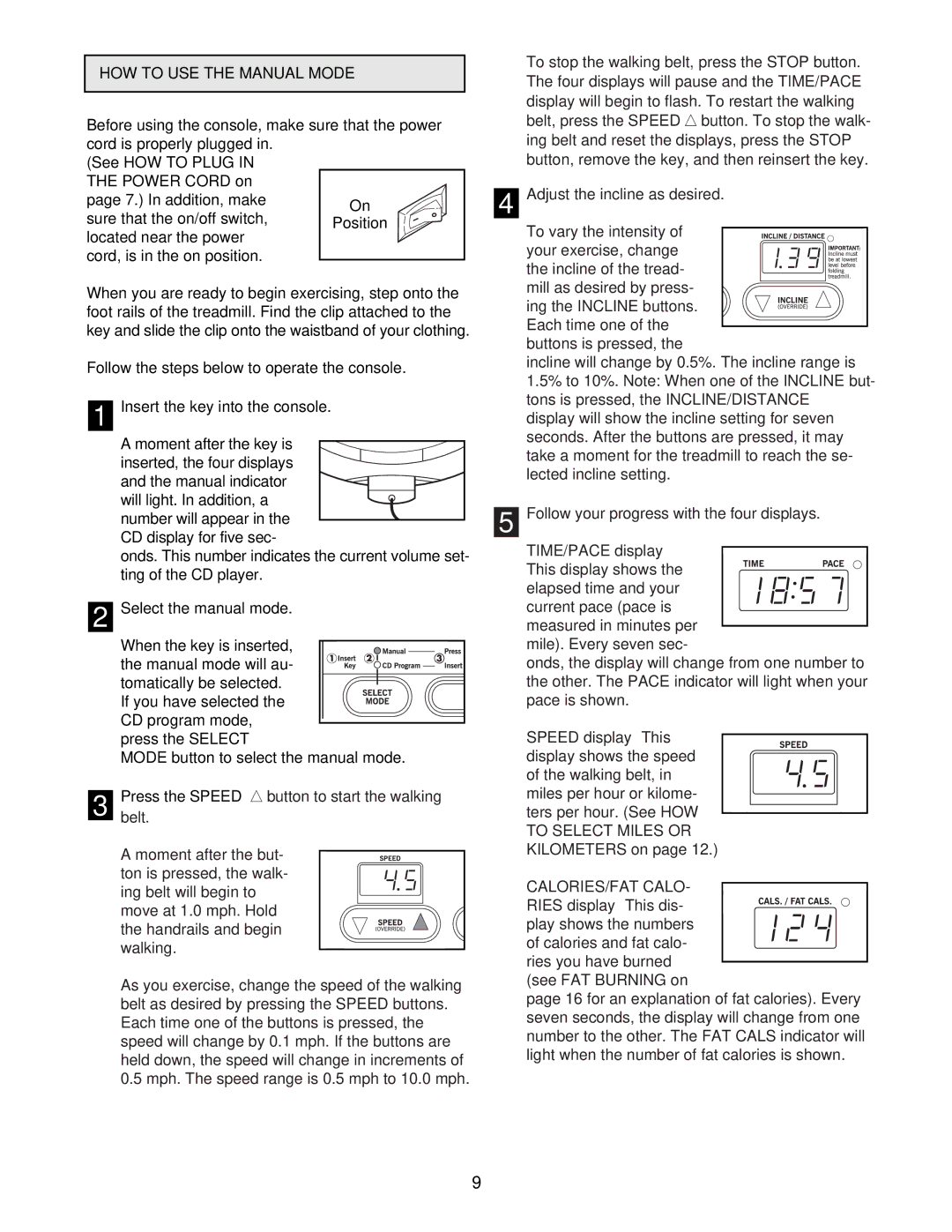 ProForm 831.298301 user manual HOW to USE the Manual Mode, CALORIES/FAT Calo 