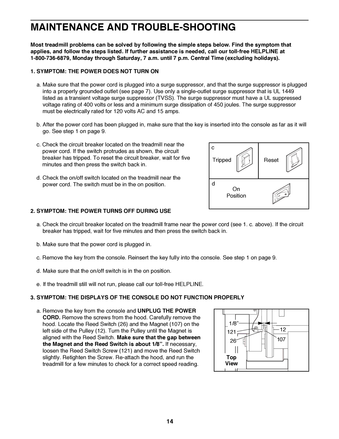 ProForm 831.298302 user manual Maintenance and TROUBLE-SHOOTING, Symptom the Power does not Turn on, Top 