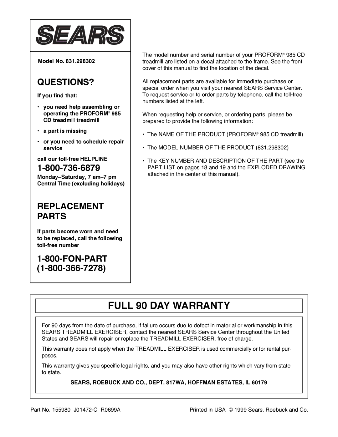 ProForm 831.298302 user manual Full 90 DAY Warranty, Model No, SEARS, Roebuck and CO., Dept WA, Hoffman ESTATES, IL 