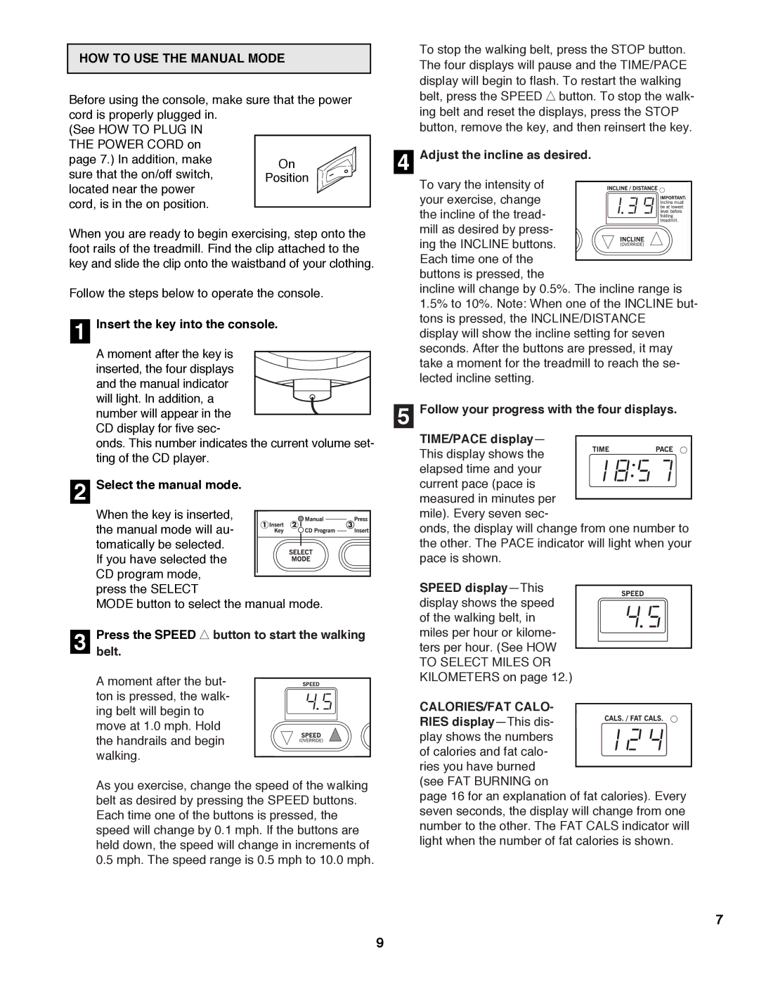 ProForm 831.298302 user manual HOW to USE the Manual Mode, CALORIES/FAT Calo 