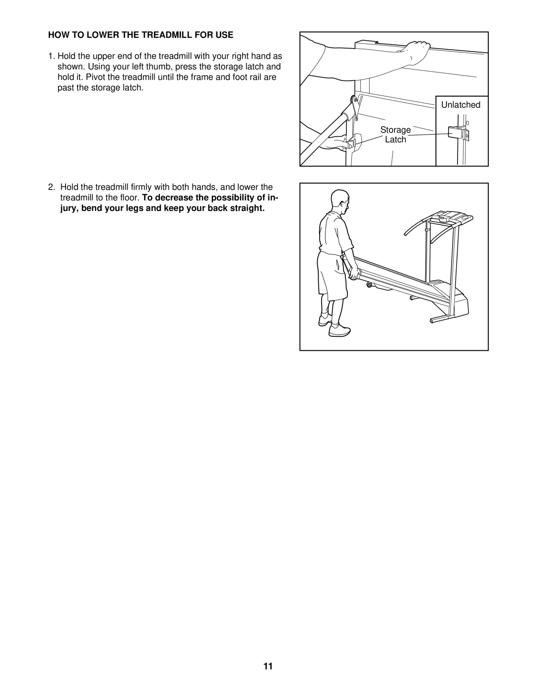 ProForm 831.299202 user manual HOW to Lower the Treadmill for USE 