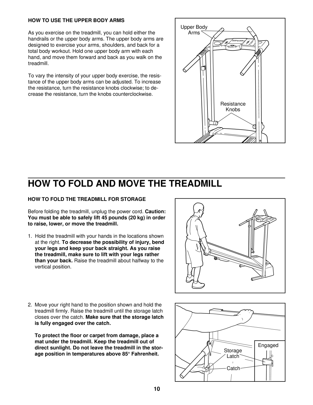 ProForm 831.299210 user manual HOW to Fold and Move the Treadmill, HOW to USE the Upper Body Arms 