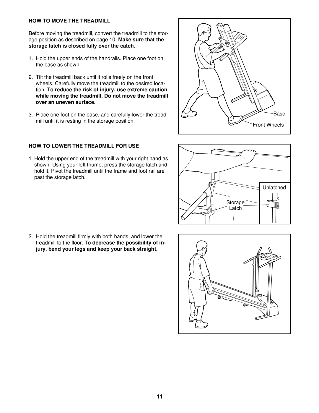 ProForm 831.299210 user manual HOW to Move the Treadmill, HOW to Lower the Treadmill for USE 