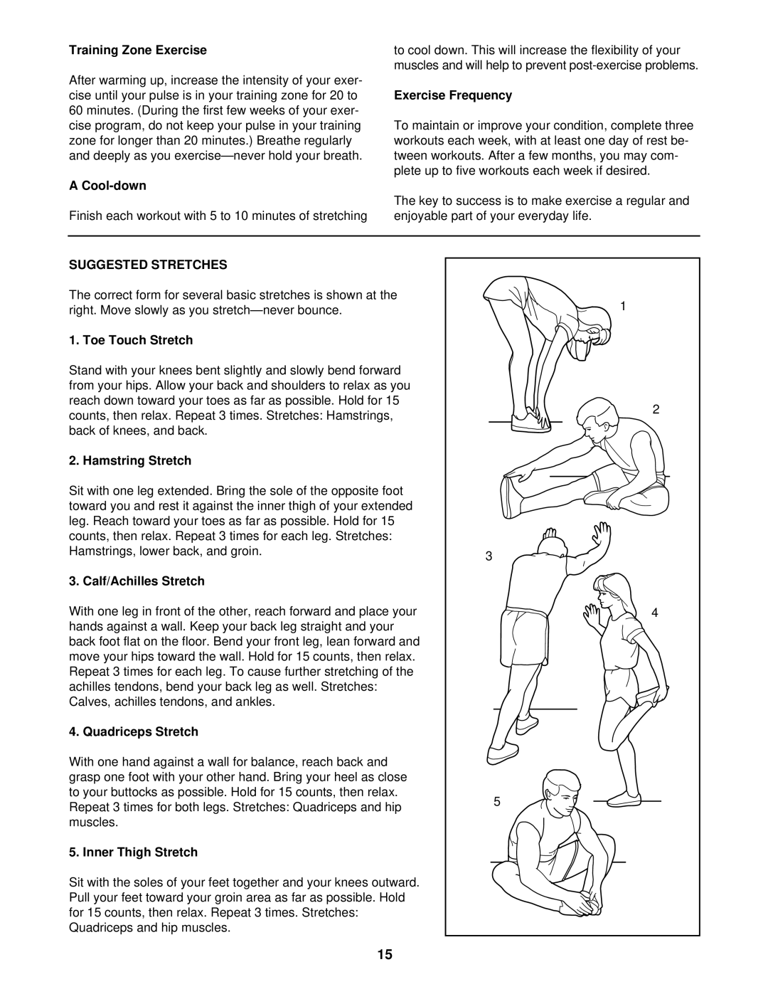 ProForm 831.299210 user manual Suggested Stretches 