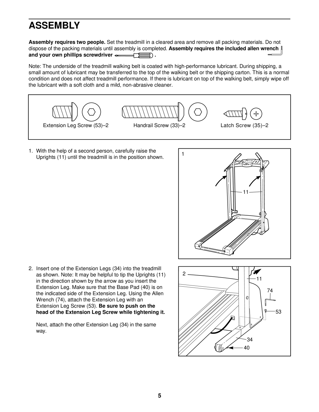 ProForm 831.299210 user manual Assembly, Your own phillips screwdriver, Head of the Extension Leg Screw while tightening it 