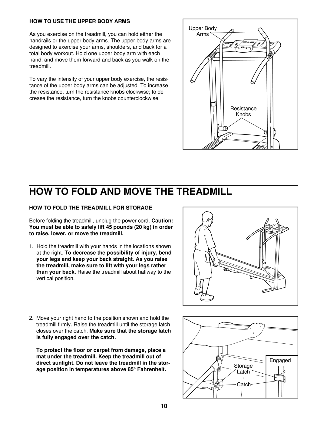 ProForm 831.299212 user manual HOW to Fold and Move the Treadmill, HOW to USE the Upper Body Arms 