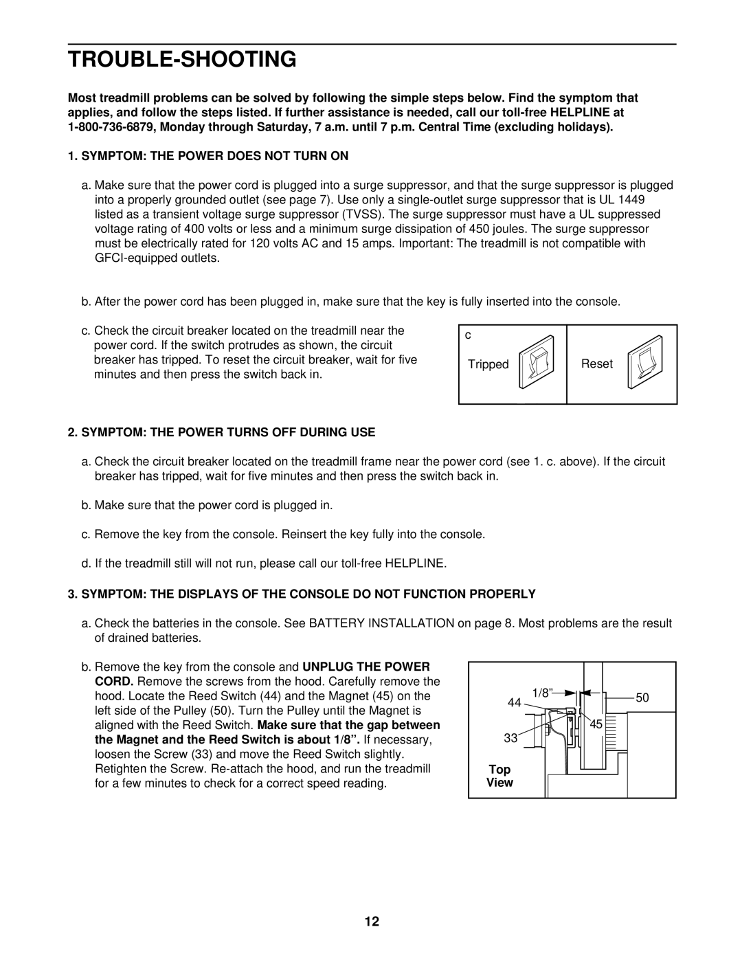 ProForm 831.299212 Trouble-Shooting, Symptom the Power does not Turn on, Symptom the Power Turns OFF During USE, Top 