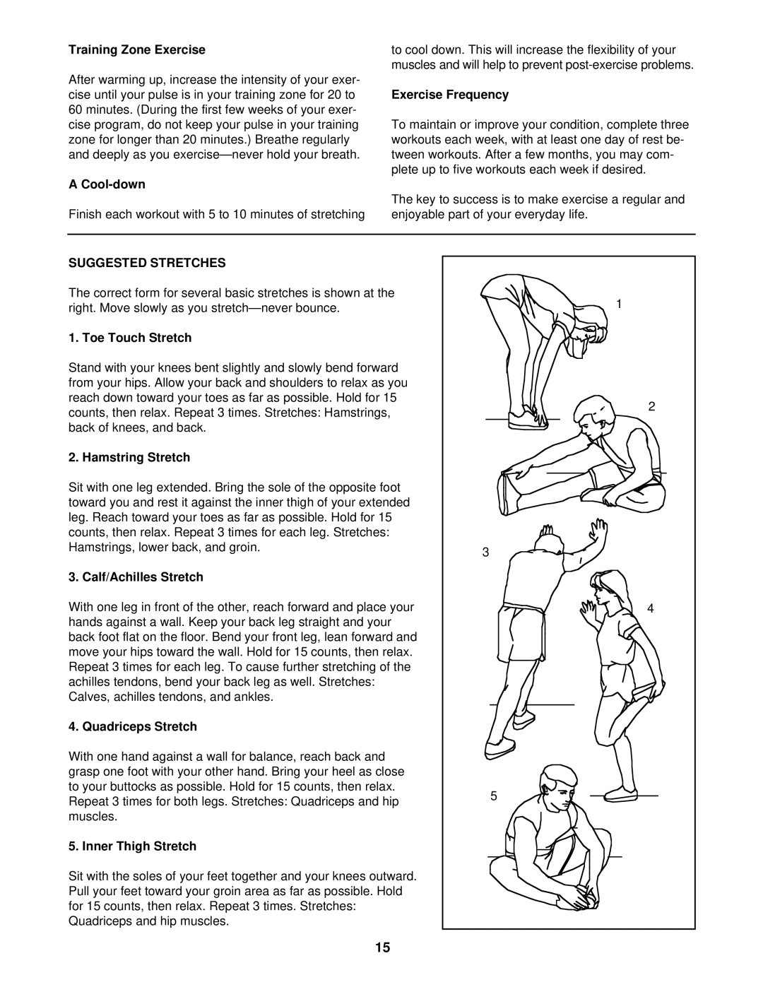 ProForm 831.299212 user manual Suggested Stretches 