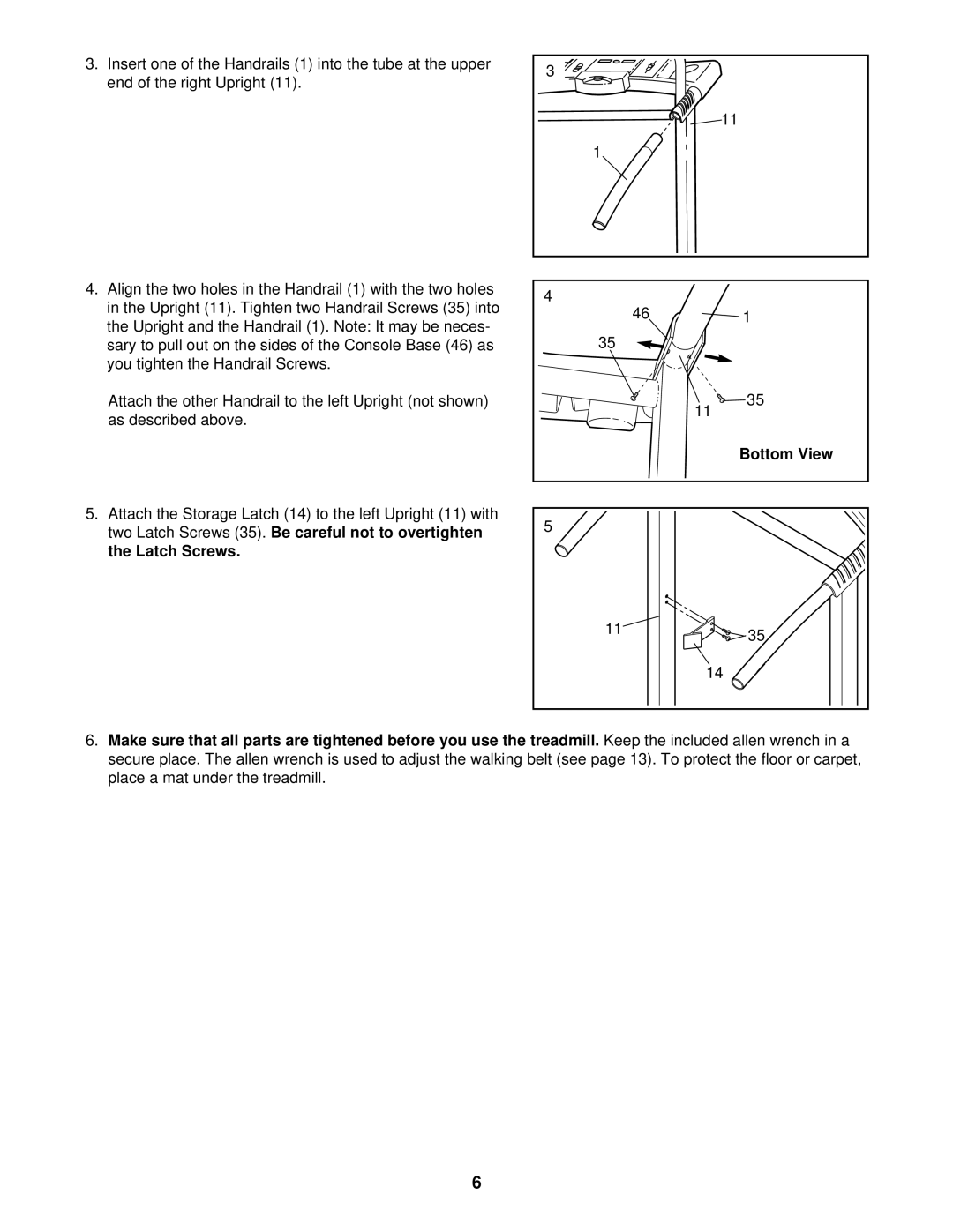 ProForm 831.299212 user manual Two Latch Screws 35. Be careful not to overtighten 