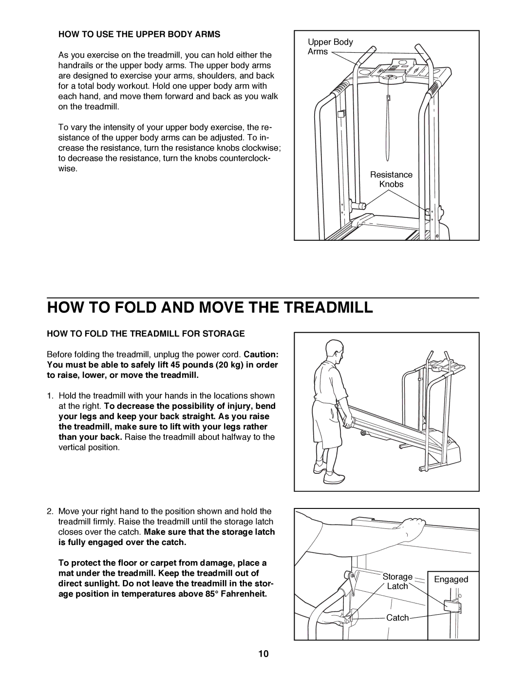 ProForm 831.299230 user manual HOW to Fold and Move the Treadmill, HOW to USE the Upper Body Arms 