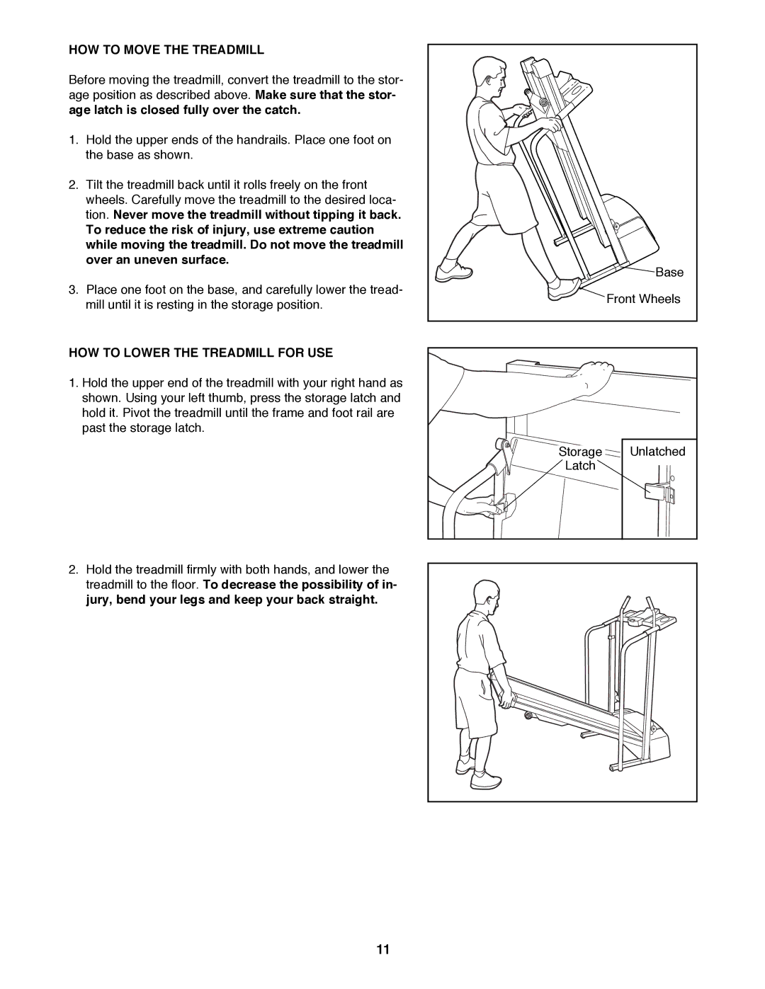 ProForm 831.299230 user manual HOW to Move the Treadmill, HOW to Lower the Treadmill for USE 