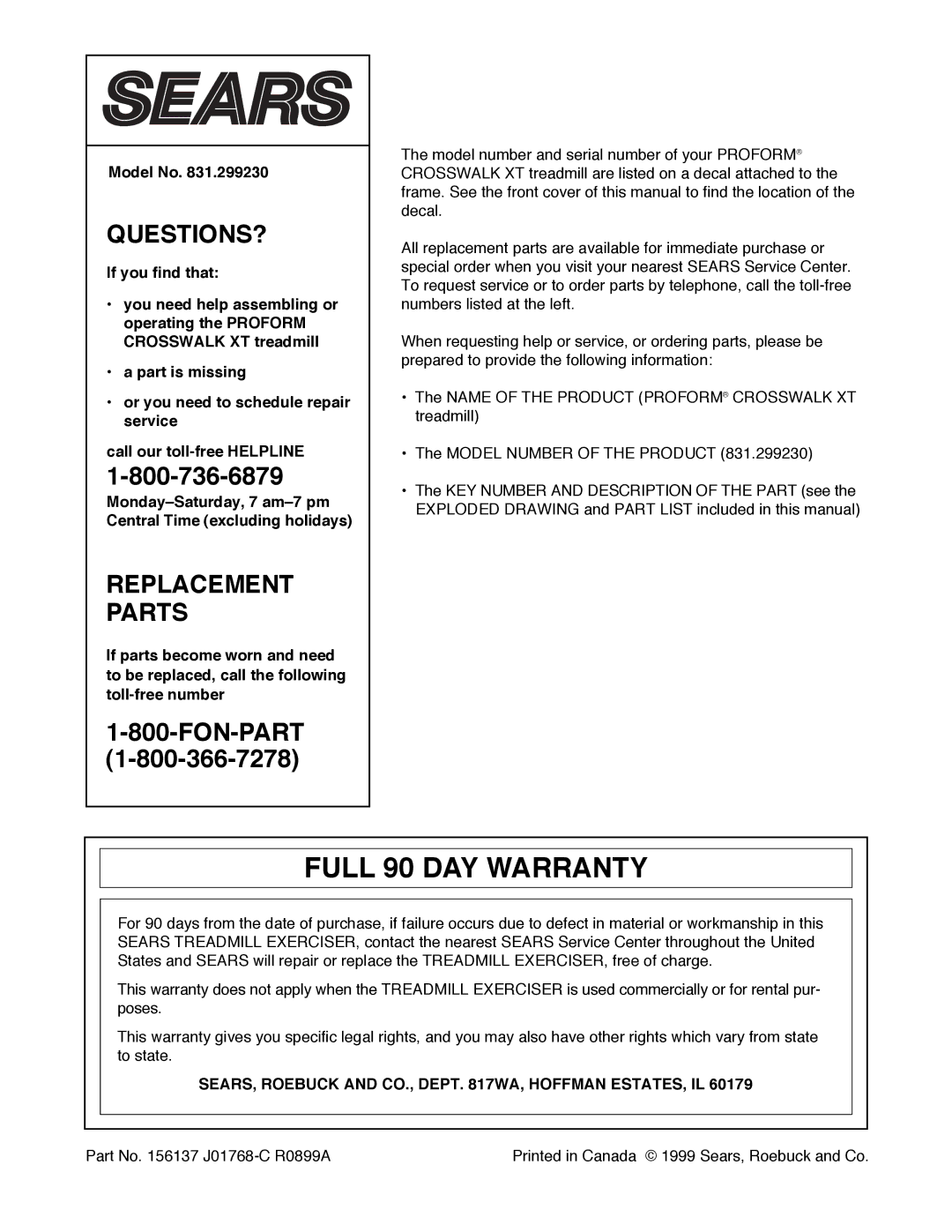 ProForm 831.299230 user manual Full 90 DAY Warranty, Model No, SEARS, Roebuck and CO., Dept WA, Hoffman ESTATES, IL 