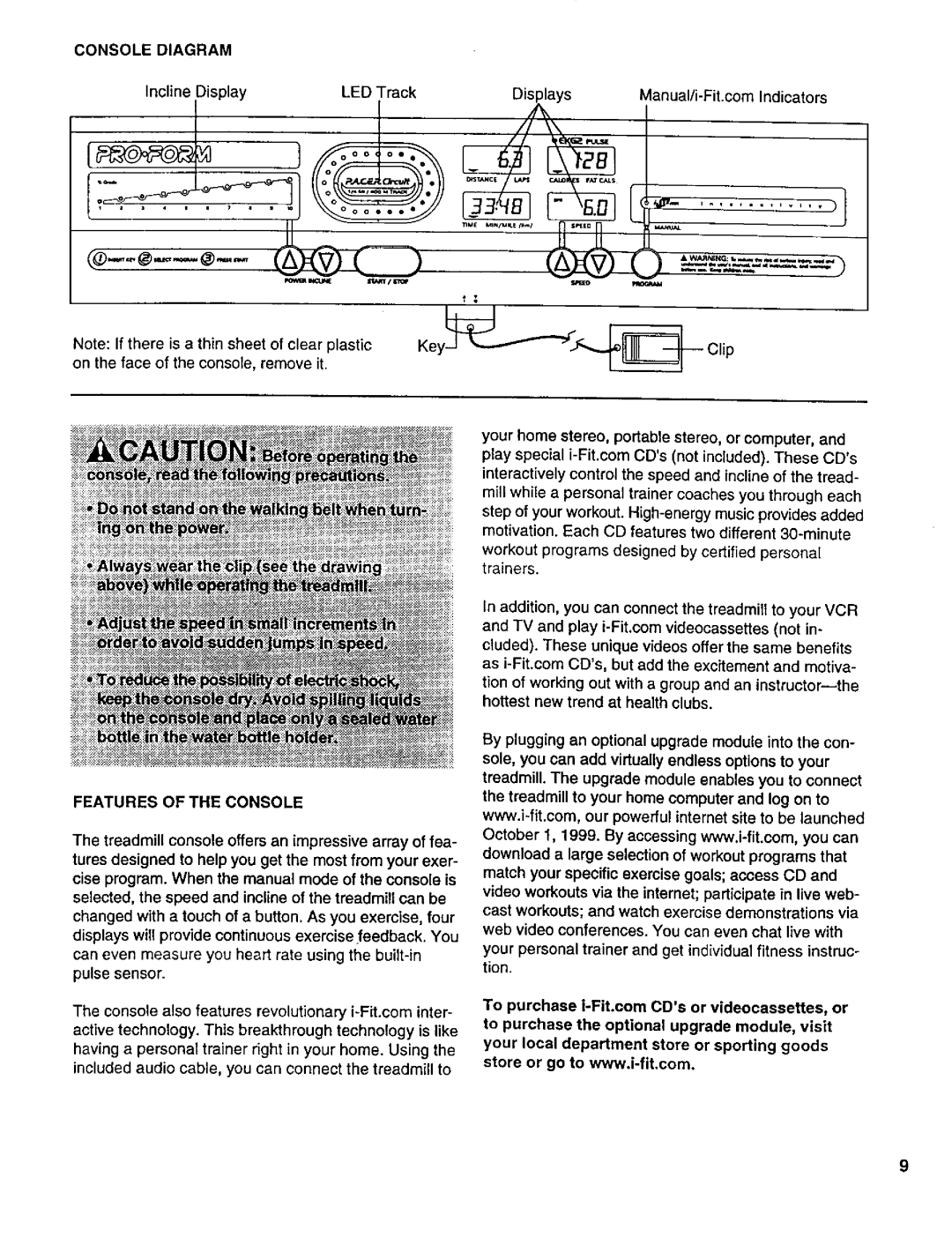 ProForm 831.29924 user manual Console Diagram, Features of the Console 