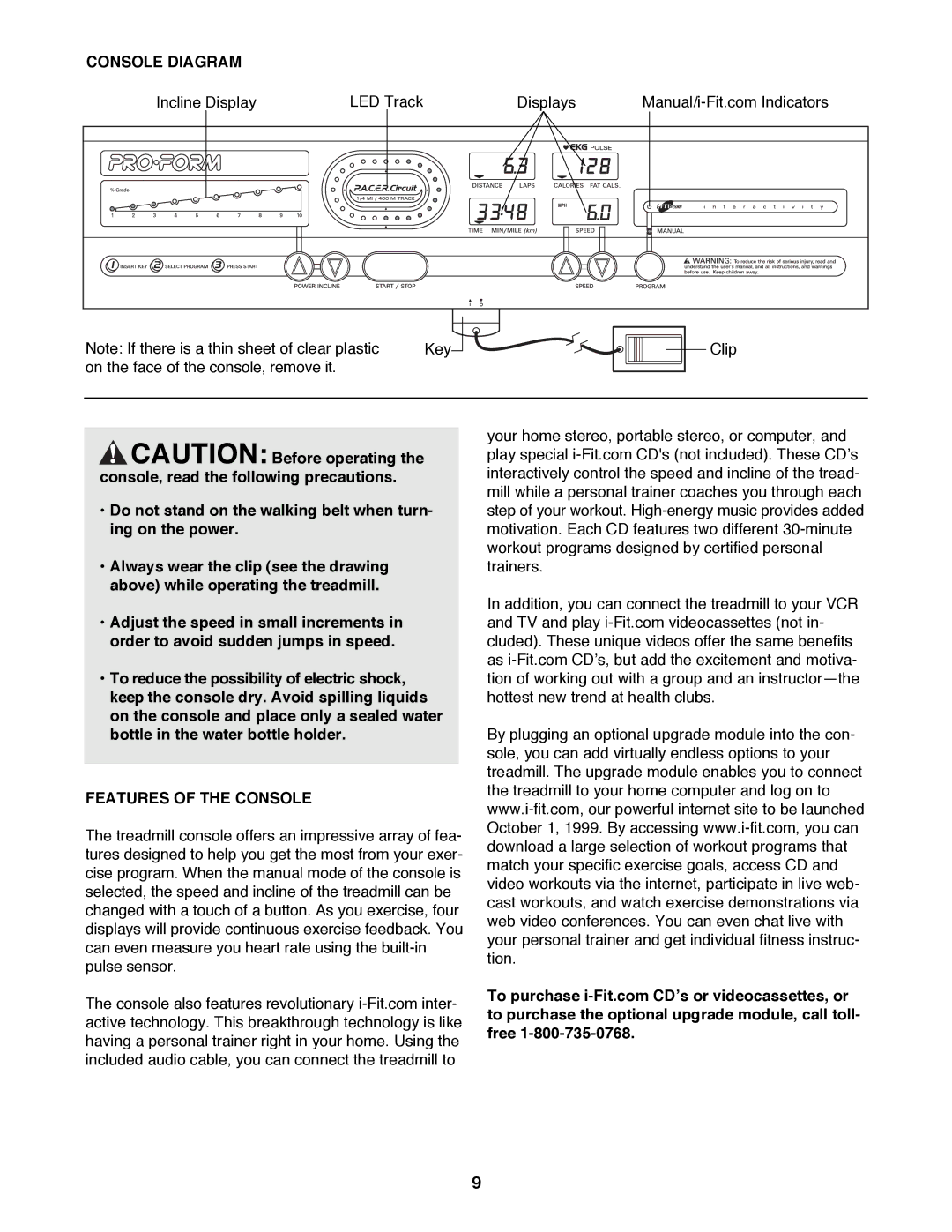 ProForm 831.299242 user manual Console Diagram, Features of the Console 