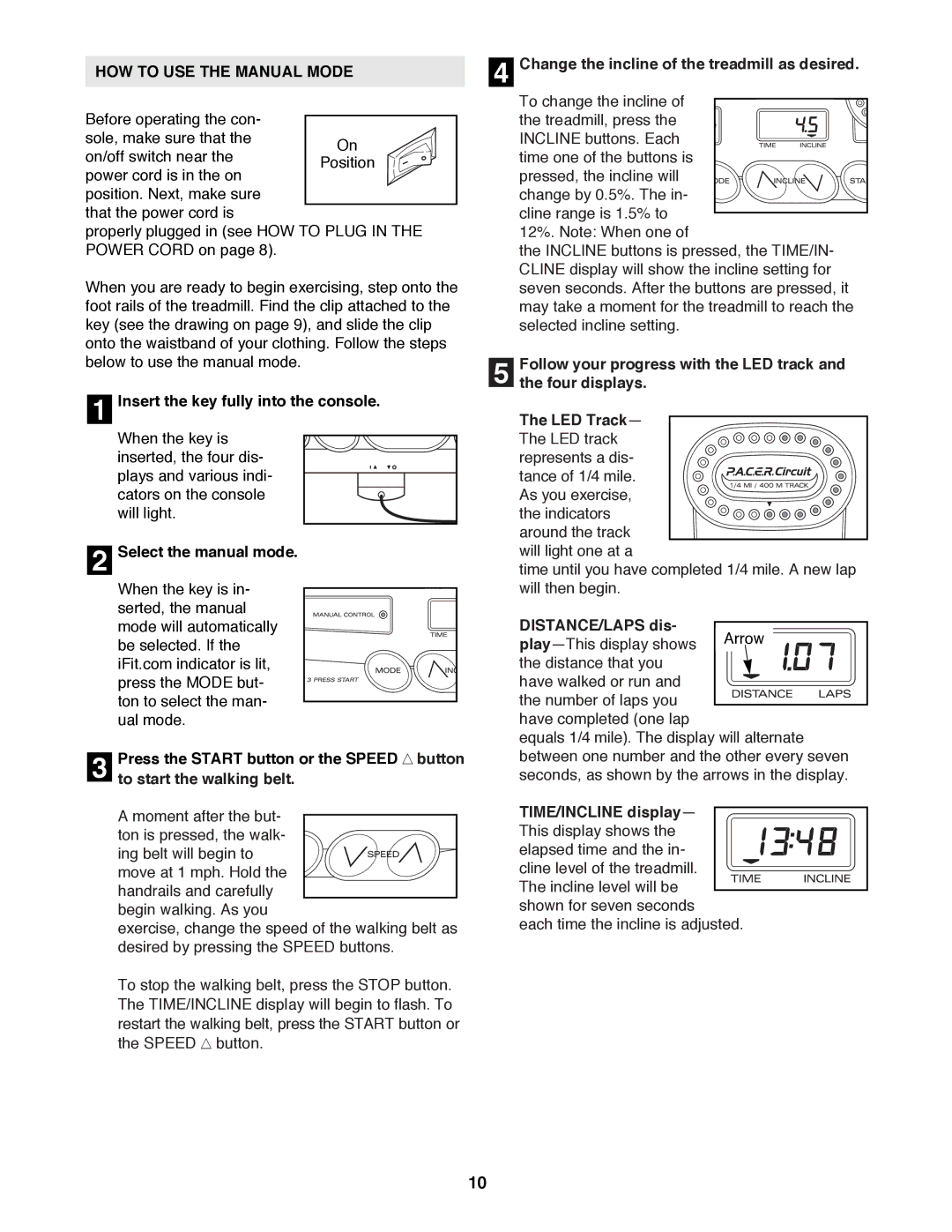 ProForm 831.299251 user manual HOW to USE the Manual Mode 