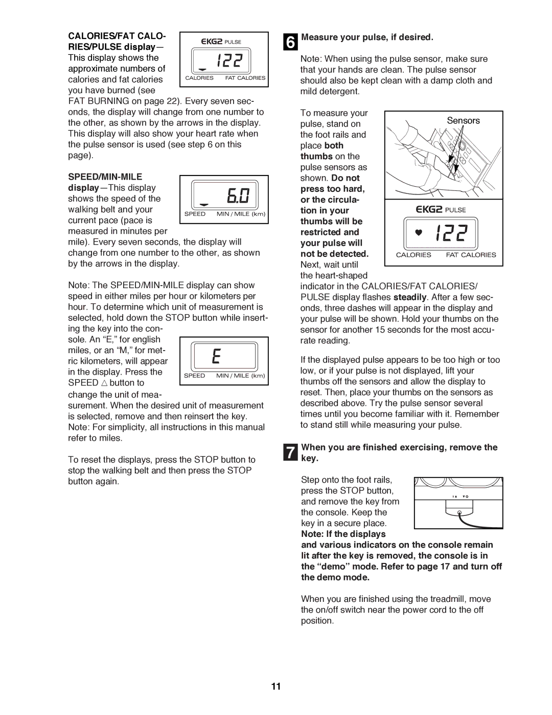 ProForm 831.299251 user manual CALORIES/FAT Calo, Speed/Min-Mile 