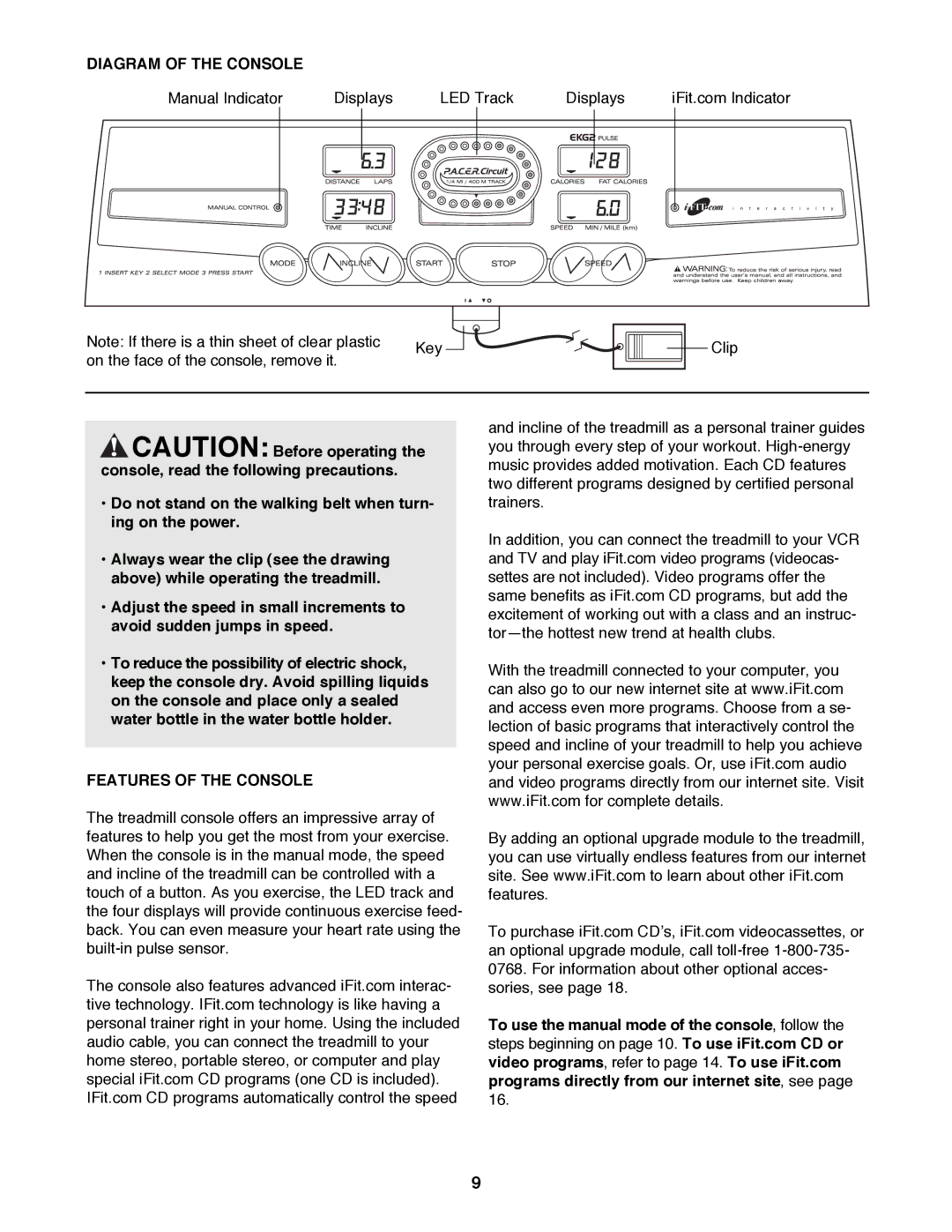 ProForm 831.299251 user manual Diagram of the Console, Features of the Console 