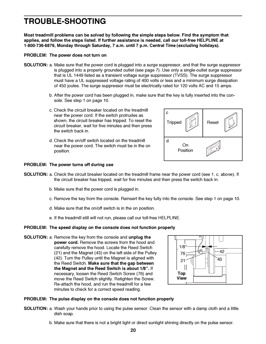 ProForm 831.299252 user manual Trouble-Shooting, Problem The power turns off during use, Top 