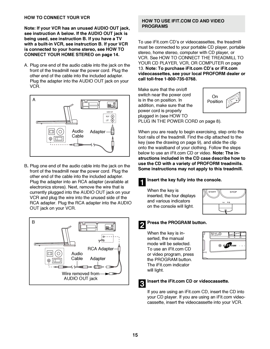 ProForm 831.299260 user manual HOW to Connect Your VCR, Press the Program button 