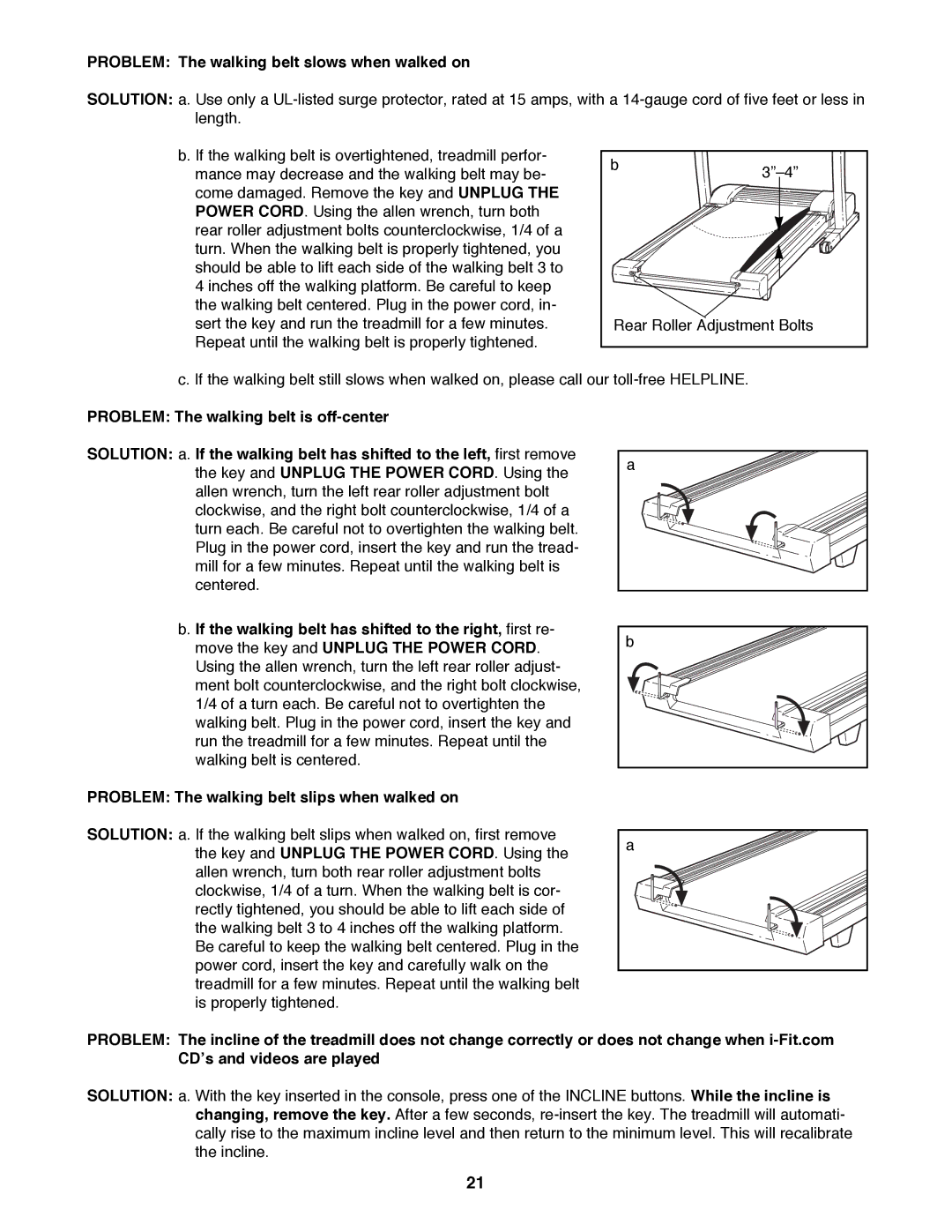 ProForm 831.299260 user manual Problem The walking belt slows when walked on, 3ÓÐ4Ó 