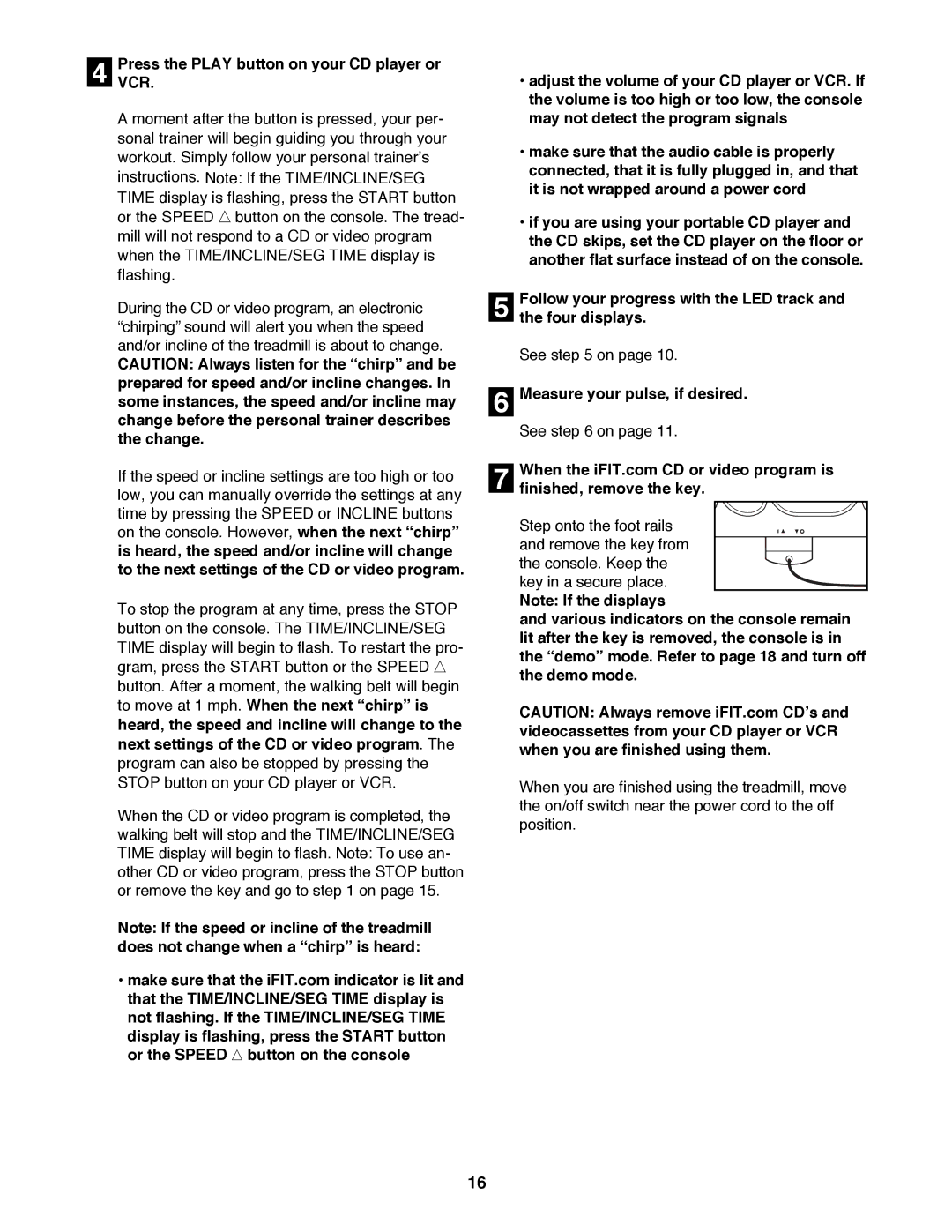 ProForm 831.299263 user manual PressVCR. the Play button on your CD player or, Measure your pulse, if desired 