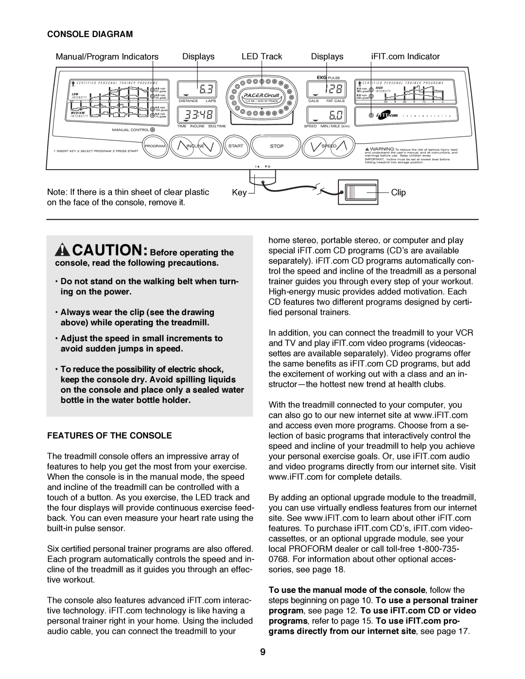 ProForm 831.299263 user manual Console Diagram, Features of the Console 