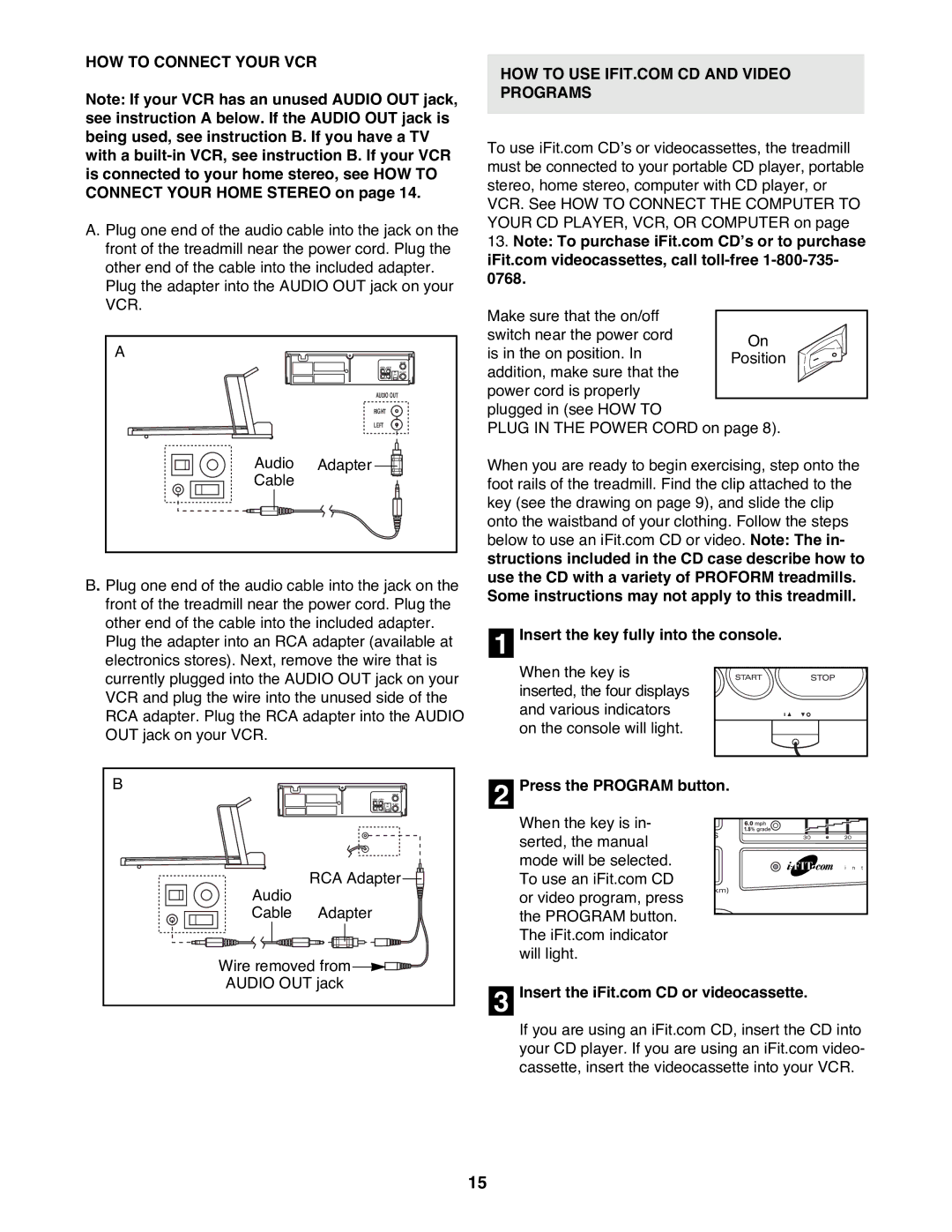 ProForm 831.299271 user manual HOW to Connect Your VCR, Press the Program button 