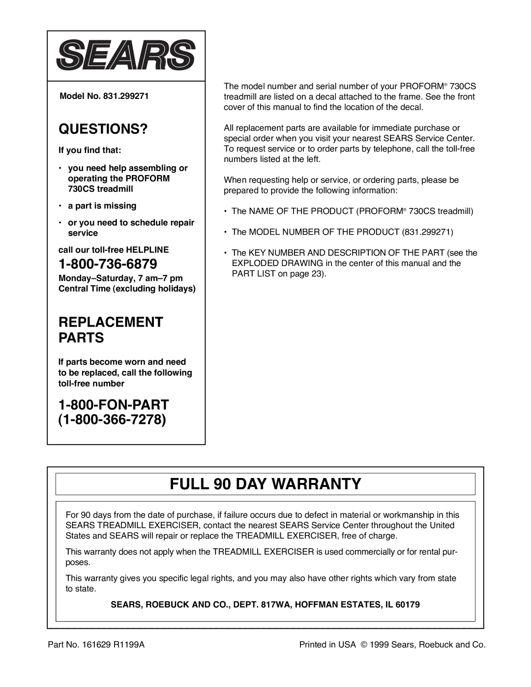 ProForm 831.299271 user manual Full 90 DAY Warranty, Model No, SEARS, Roebuck and CO., Dept WA, Hoffman ESTATES, IL 