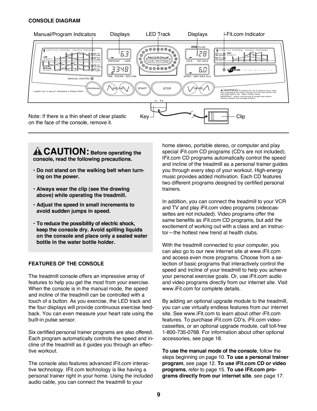 ProForm 831.299271 user manual Console Diagram, Features of the Console 