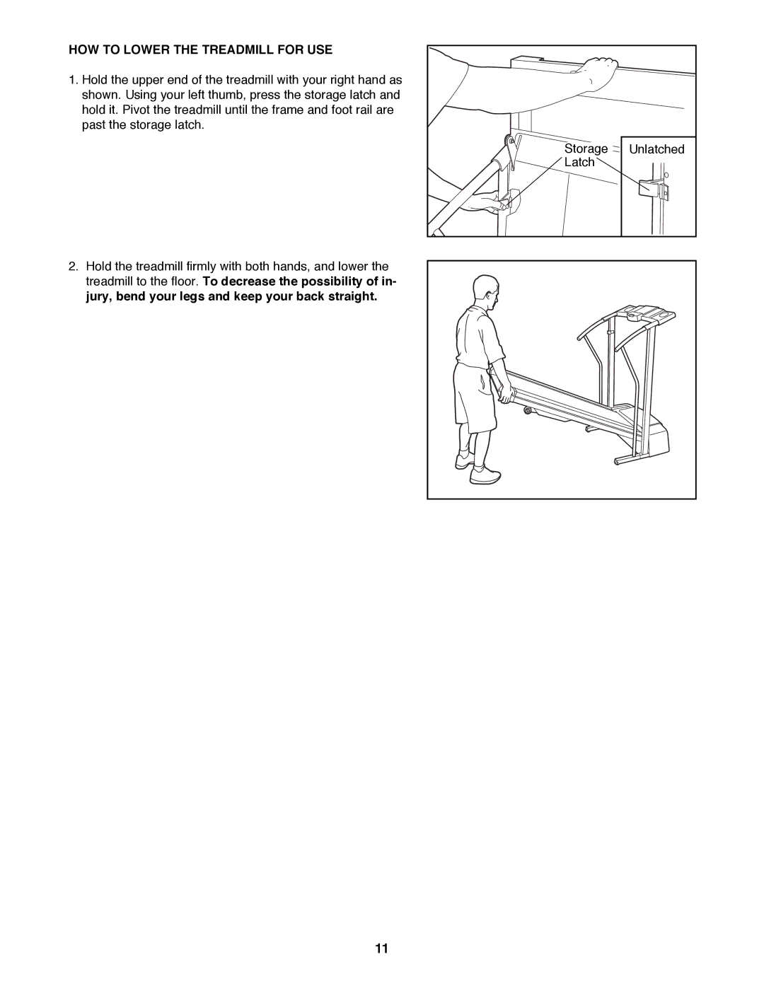 ProForm 831.299371 user manual HOW to Lower the Treadmill for USE 