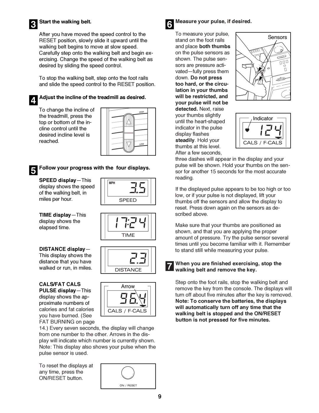 ProForm 831.299371 user manual Start the walking belt, Adjust the incline of the treadmill as desired, CALS/FAT Cals 