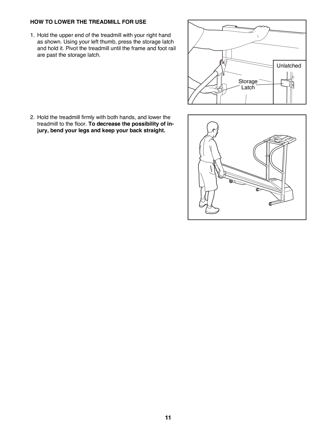 ProForm 831.299400 user manual HOW to Lower the Treadmill for USE 