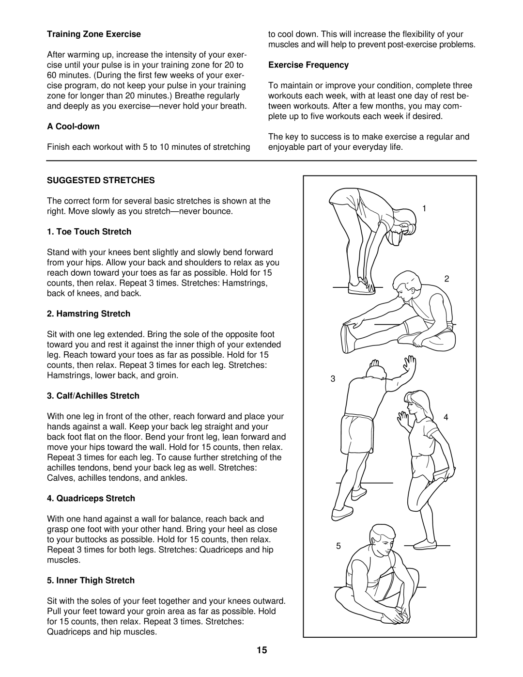 ProForm 831.299402 user manual Suggested Stretches 