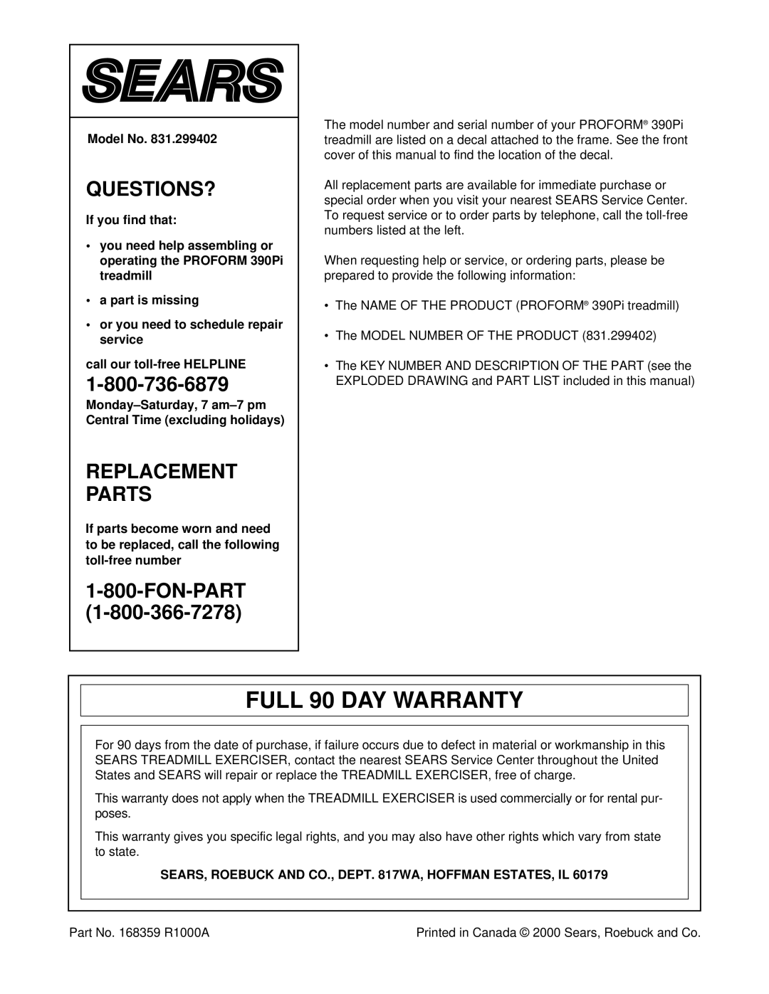 ProForm 831.299402 user manual Full 90 DAY Warranty, Model No, SEARS, Roebuck and CO., Dept WA, Hoffman ESTATES, IL 