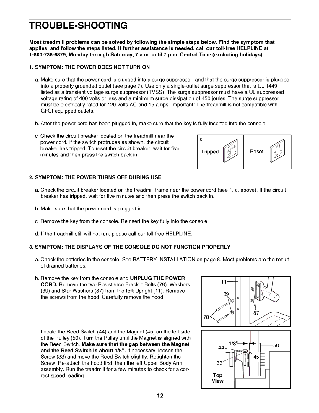 ProForm 831.299412 Trouble-Shooting, Symptom the Power does not Turn on, Symptom the Power Turns OFF During USE, Top View 