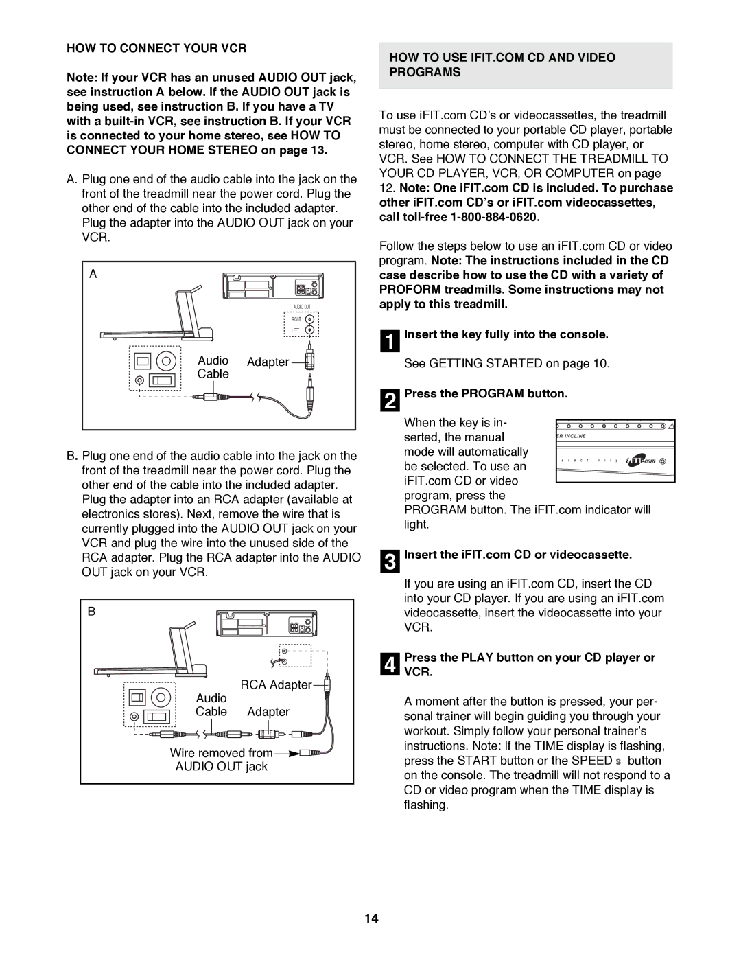 ProForm 831.299450 HOW to Connect Your VCR, Press the Program button, PressVCR. the Play button on your CD player or 